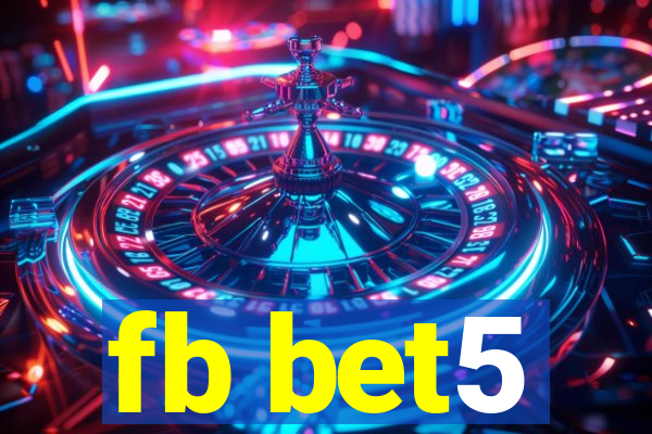 fb bet5